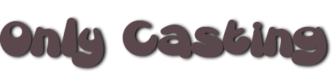 Only Casting